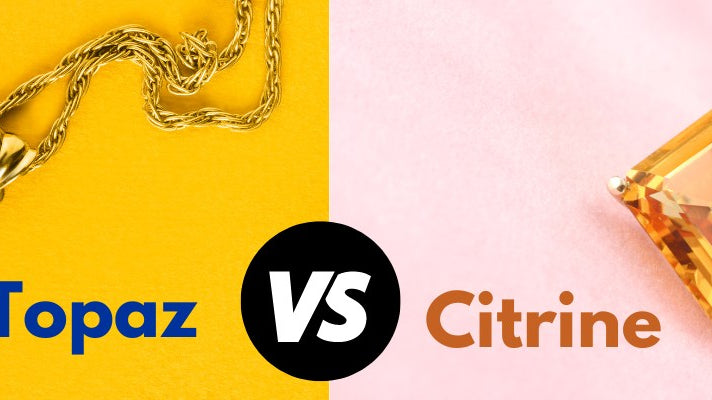 Citrine vs. Topaz: Comparing November Birthstones