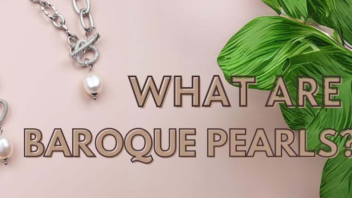 Baroque Pearls: Meaning, Healing Properties & Benefits Explained - Beadsofcambay.com