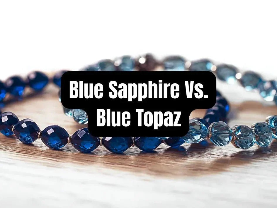Blue Sapphire Vs. Blue Topaz: A Complete Comparison Guide - Beadsofcambay.com