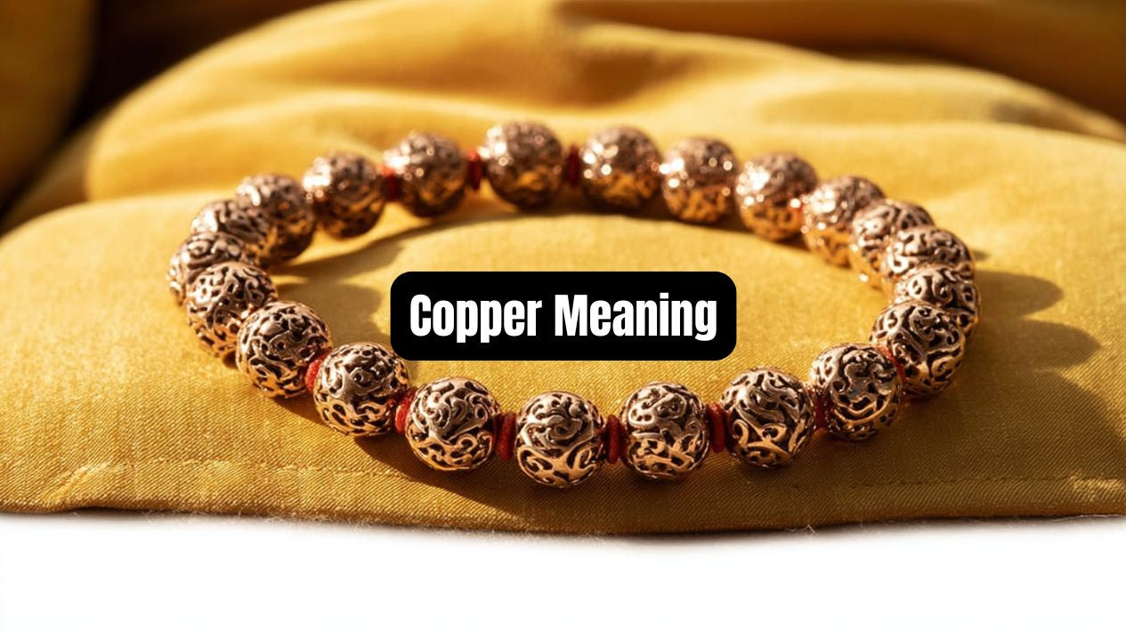 Copper Meaning: Healing Properties, Benefits, Uses & More - Beadsofcambay.com