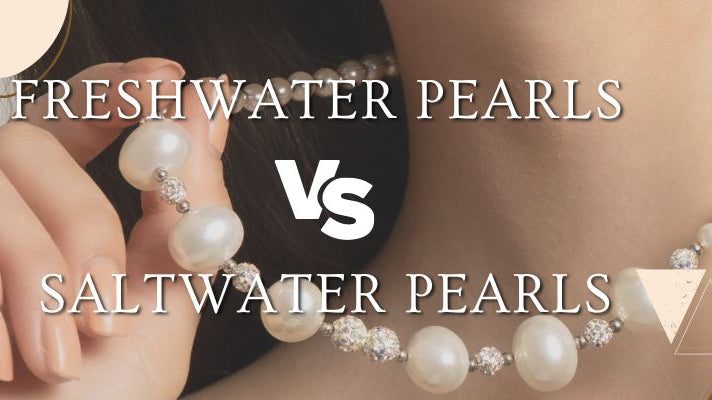 Freshwater Pearls Vs Saltwater Pearls: A Complete Guide - Beadsofcambay.com
