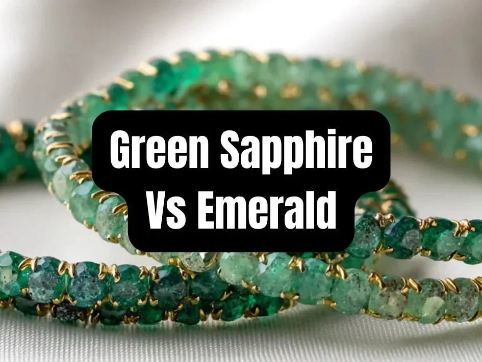 Green Sapphire Vs Emerald: A Comprehensive Guide - Beadsofcambay.com