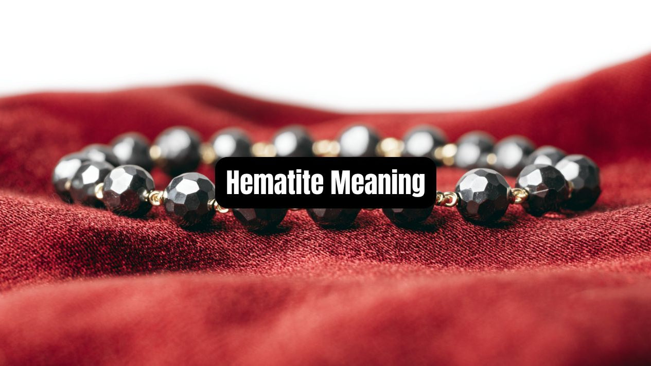 Hematite Meaning: Healing Properties, Benefits, and Uses - Beadsofcambay.com