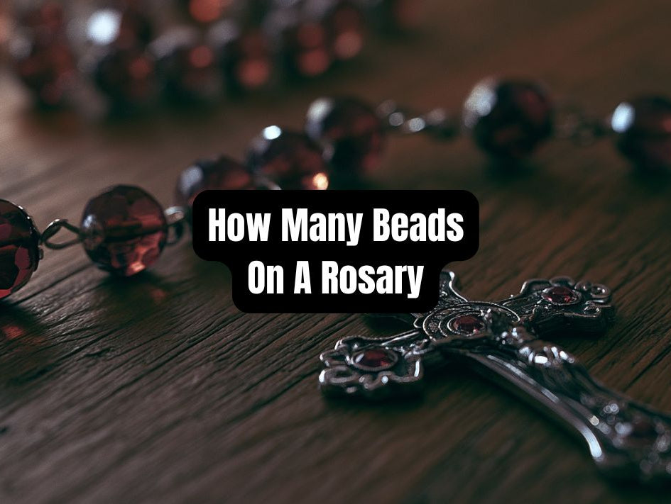 How Many Beads On A Rosary? A Complete Bead-by-Bead Guide - Beadsofcambay.com