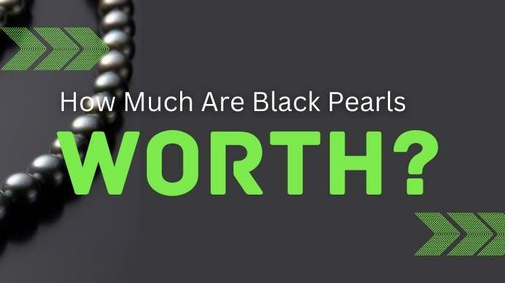 How Much Are Pearls Worth? - Beadsofcambay.com