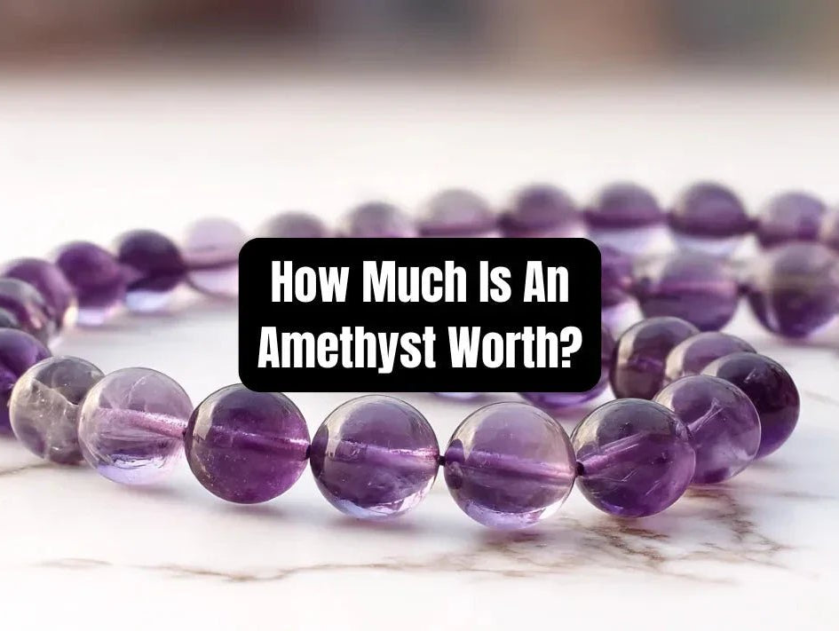 How Much Is An Amethyst Worth? (2026 Complete Price Guide) - Beadsofcambay.com