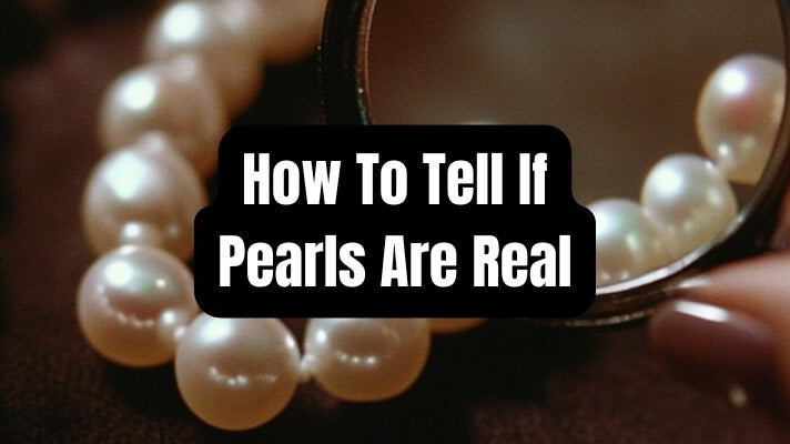 How to Tell If Pearls Are Real? - Beadsofcambay.com
