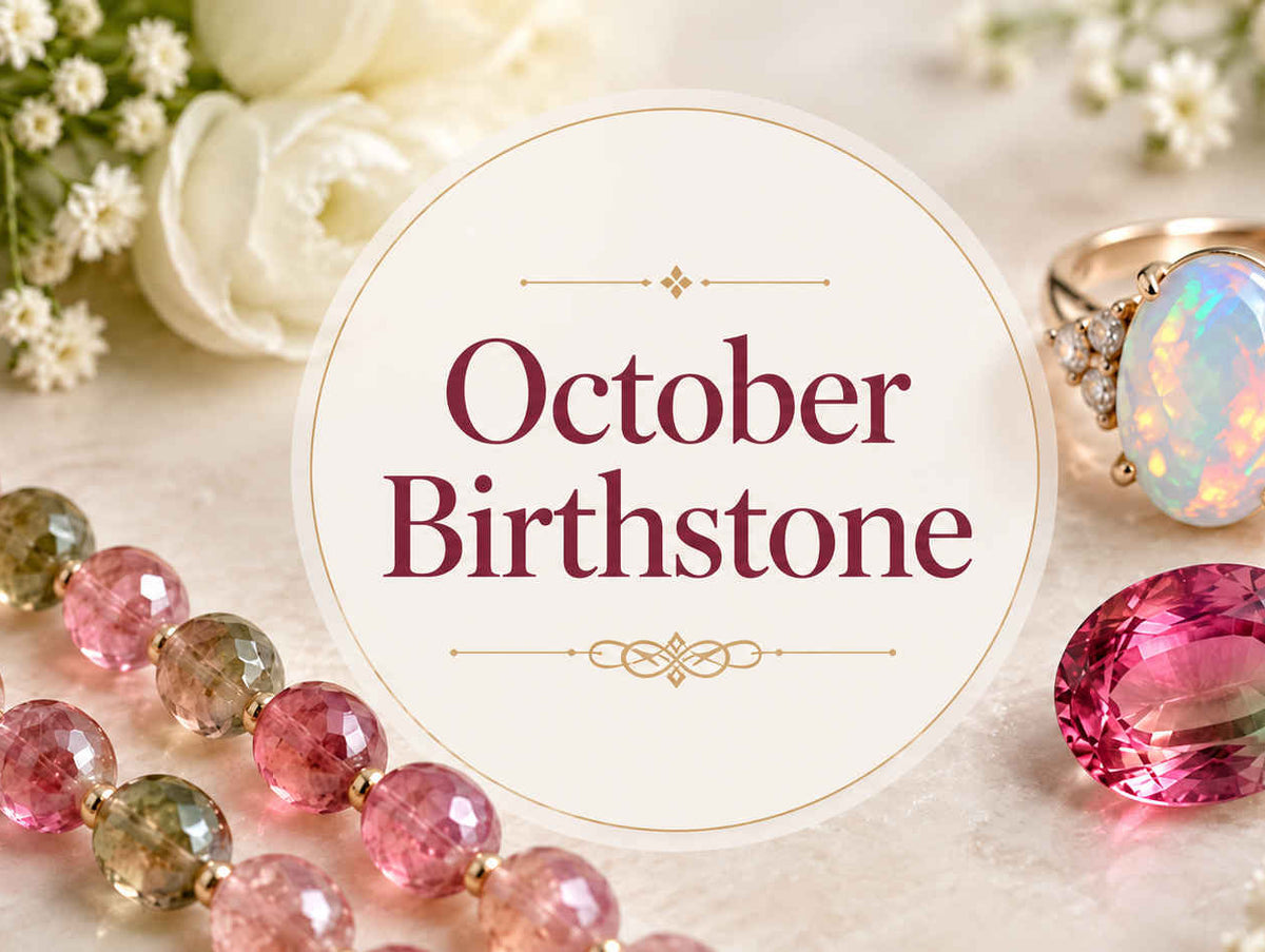 October Birthstone: Opal & Tourmaline Colors, Meaning, Care - Beadsofcambay.com