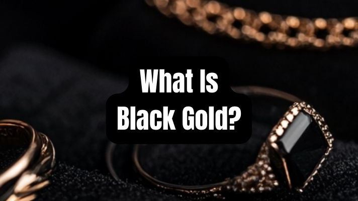 What Is Black Gold? Understanding Its Meaning and Types - Beadsofcambay.com