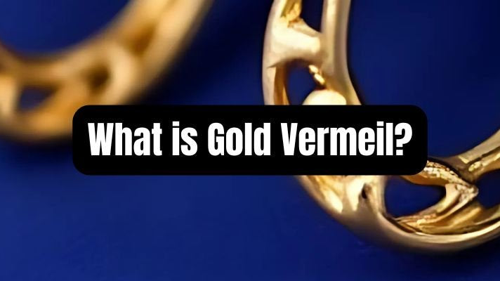 What is Gold Vermeil? - Beadsofcambay.com