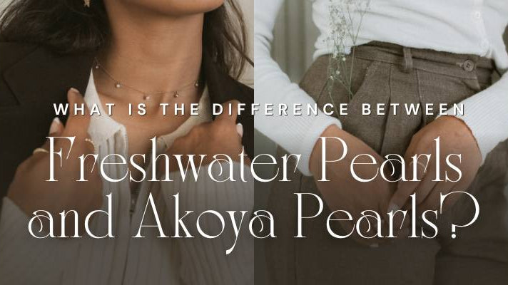 What Is The Difference Between Freshwater Pearls and Akoya Pearls? - Beadsofcambay.com