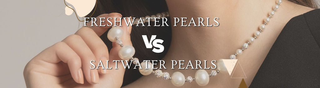 Freshwater Pearls Vs Saltwater Pearls: A Complete Guide - Beadsofcambay.com