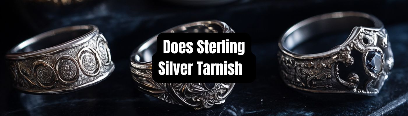 Does Sterling Silver Tarnish