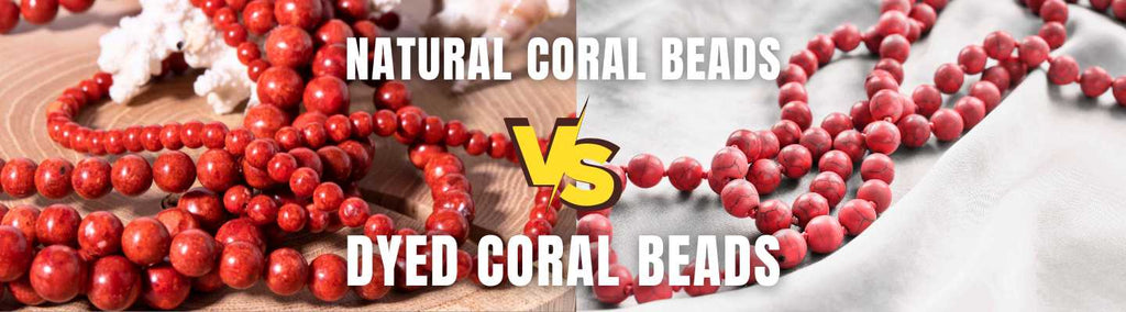 Natural Coral Beads Vs. Dyed Coral Beads: How To Identify Genuine Ones - Beadsofcambay.com