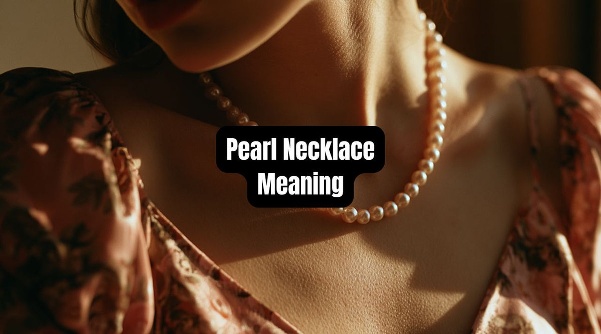 Pearl Necklace Meaning: Symbolism, History, and Uses - Beadsofcambay.com