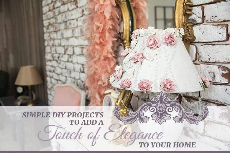 Simple DIY Projects to Add a Touch of Elegance to Your Home - Beadsofcambay.com