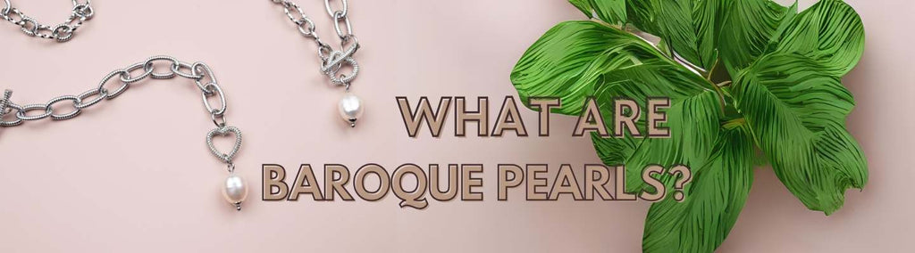 What Are Baroque Pearls? - Beadsofcambay.com