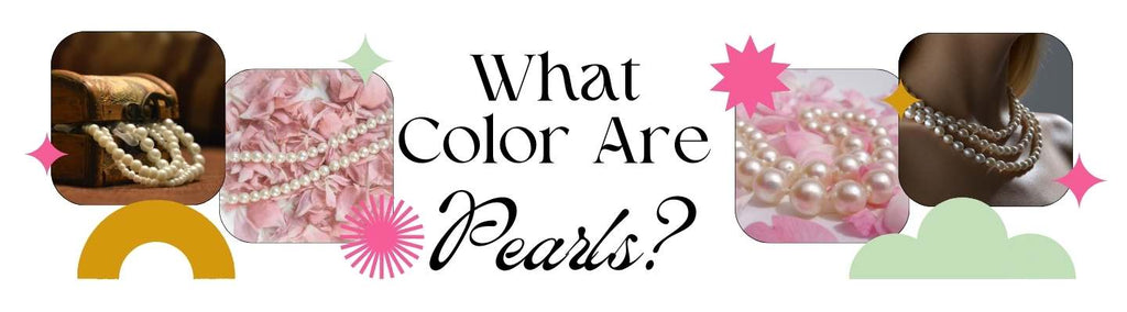 What Colors Are Pearls? - Beadsofcambay.com