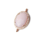17x14mm Rose Gold CZ Bezel Pink Peruvian Opal Oval Connector 1 piece - Beadsofcambay.com